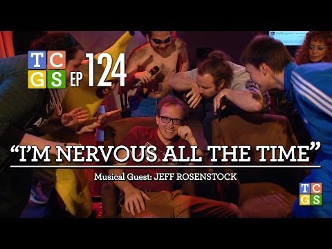 [Public Access] TCGS #124 - I'm Nervous All The Time