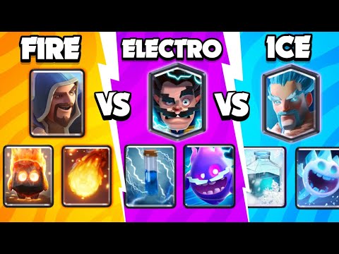 FIRE vs ELECTRICITY vs ICE Decks in Clash Royale!