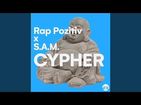 Cypher (feat. S.A.M., Lux Kmala & Laz Vegjas)