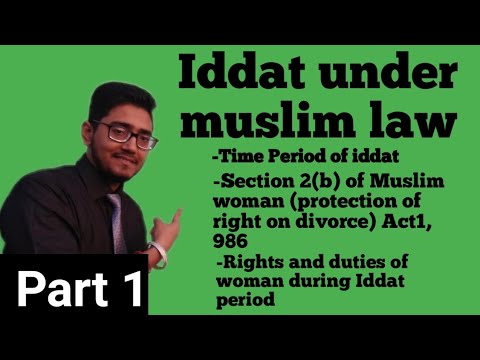 what is iddat under muslim law?part-1 #iddah, इद्दत पीरियड क्या होता है। #iddat_under_the_muslim_law