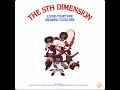 The 5th Dimension - The Riverwitch