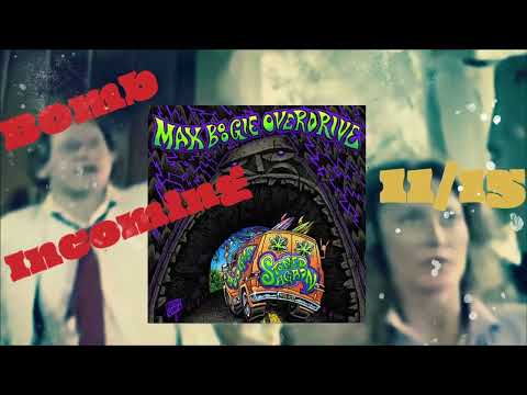 Max Boogie Overdrive "Bomb Incoming" album short