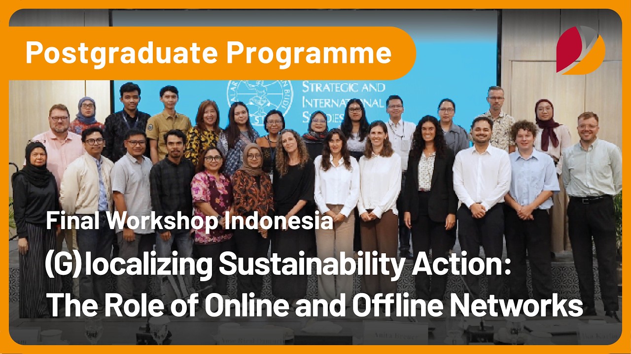 #PostgradProgramme Final Workshop in Jakarta @ CSIS