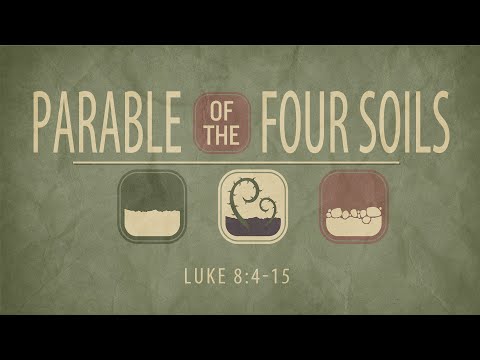 "The Parable of the Four Soils" | Dr. Derek Westmoreland