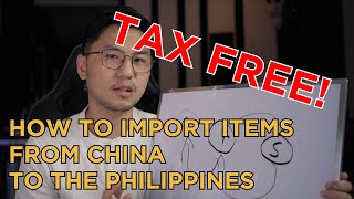 The Right Way To Import Items from China to The Philippines (FREE FROM CUSTOMS AND DUTIES)