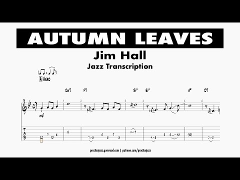 (Transcription)Autumn Leaves - Jim Hall 1972, Alone Together