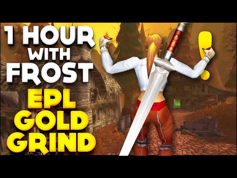 Classic WoW - 1 Hour With Frost - EASTERN PLAGUELANDS QUEST FOR GOLD.