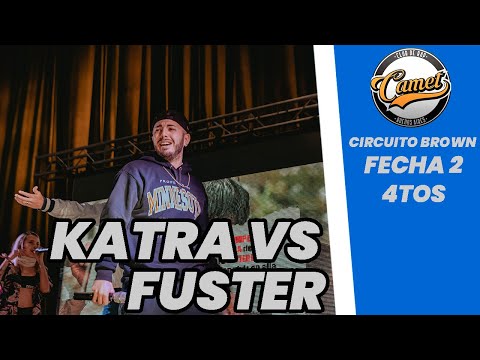 Katra vs Fuster 4tos -fecha dos - #circuitobrown2021
