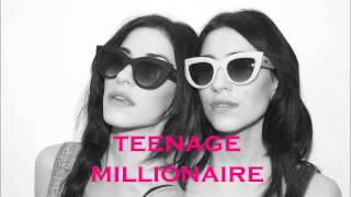 The Veronicas - Teenage Millionaire