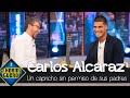 El capricho de Carlos Alcaraz para el que aún no tiene el permiso de sus padres - El Hormiguero