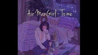 Air ManGirl (공기남녀) - To Me (나에게) OST a poem a day [Rom/Indo]