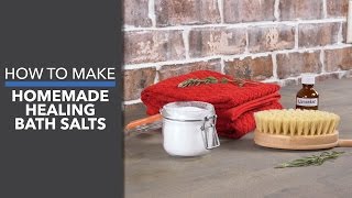 Homemade Healing Bath Salts