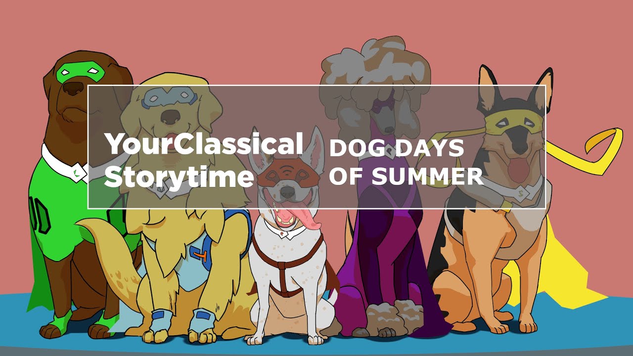 'Dog Days of Summer'
