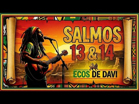 Miniatura do vídeo Salmos 13 e 14: Reggae Gospel (Ecos de Davi)