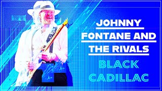 🎵 Johnny Fontane and the Rivals - Black Cadillac [Relaxing Blues Music 2023]