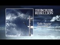 The Boxer Rebellion Safe House