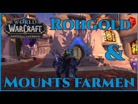 World of Warcraft | Collection erweitern | Wöchentliches Rohgold farmen | Mounts farmen etc.