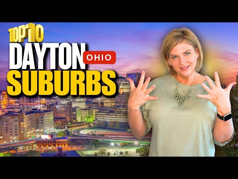 Relocating to Dayton, Ohio? Don’t Miss These Top 10 Suburbs to Call Home!
