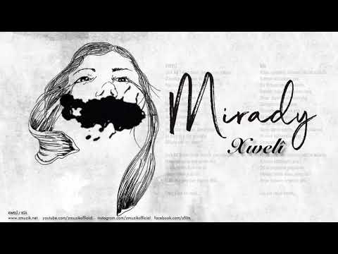 Mirady - Xwelî [ Xwelî 2018 © Z Müzik ]