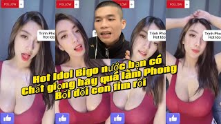 Trịnh Phong Hot Idol, Trịnh Phong xem Hot Idol Bigo nước bạn nhảy đẹp quá Phong chảy rãi luôn tập 3