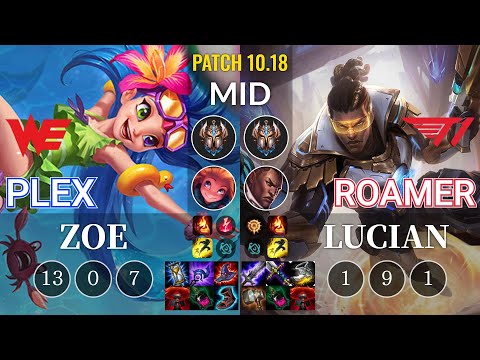 WE Plex Zoe vs T1 Roamer Lucian Mid - KR Patch 10.18