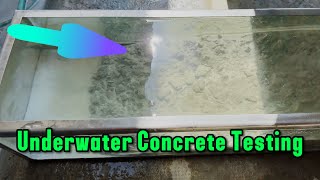 Process Underwater Concrete Testing