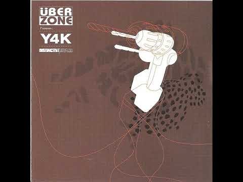 Uberzone - Y4K (2004) [Breaks]
