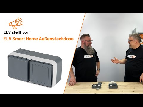 Baut euch eure eigene Homematic IP Aufputzsteckdose - ELV stellt vor!