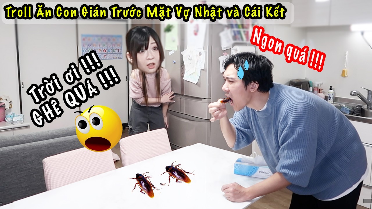 Troll Vợ Nhật | Megumi "KHÓC MÉO MẶT" Khi Thấy Chồng Ăn CON GIÁN Ngay Trước Mặt