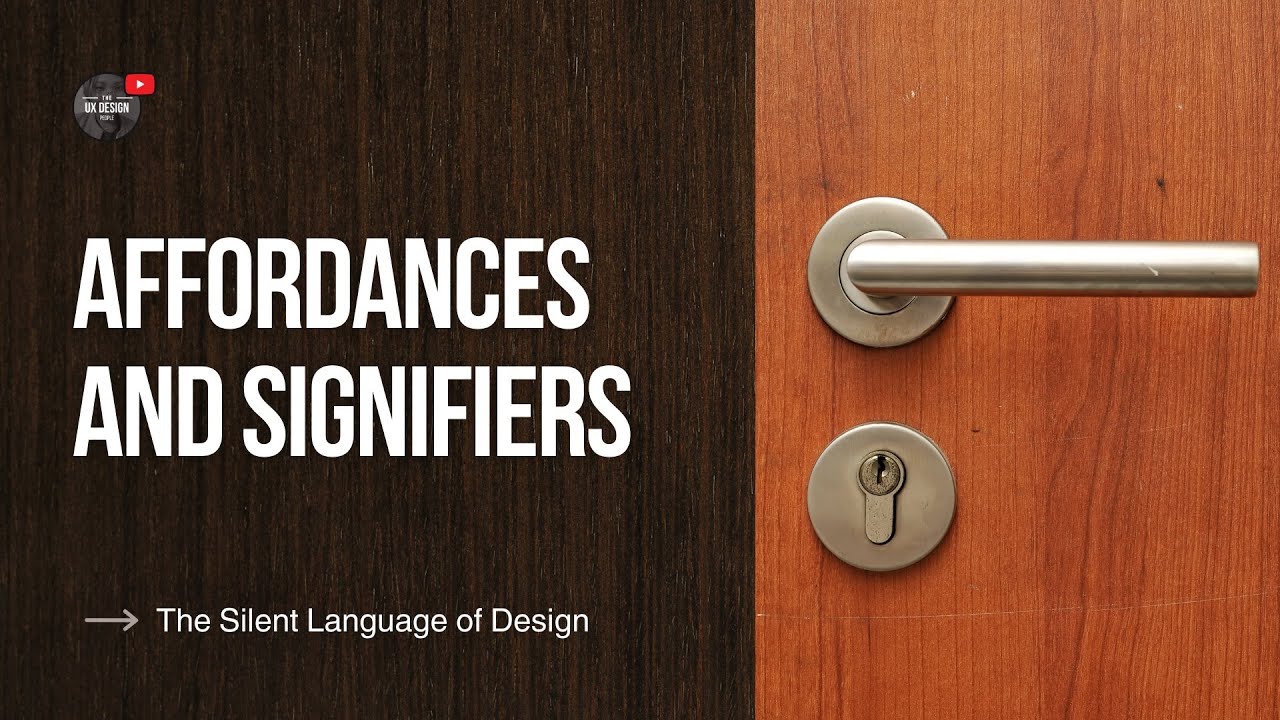 📌 Affordances and Signifiers: The Silent Language of Design | The Design of Everyday Things
