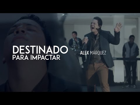 Alex Marquez - Destinado Para Impactar (Videoclip Oficial)
