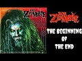Rob Zombie - The Beginning Of The End