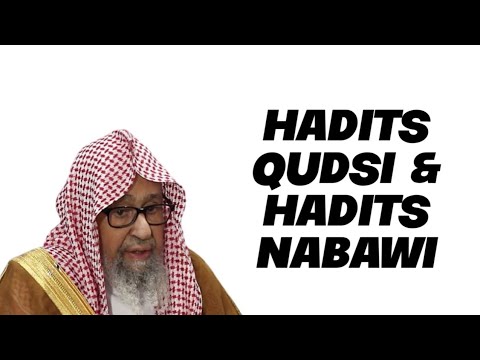Hadits Qudsi dan Hadits Nabawi | Definisi Mudah | Syaikh Shalih Fauzan Hafizahullah