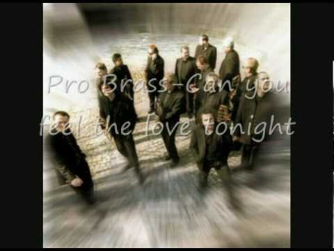 Pro Brass- Can you feel the love tonight