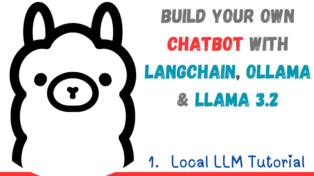 Build Your Own Chatbot with Langchain, Ollama & LLAMA 3.2 | Local LLM Tutorial