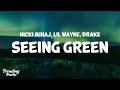 Nicki Minaj Lil Wayne Drake Seeing Green Clean Lyrics