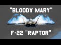 F 22 Raptor Bloody Mary