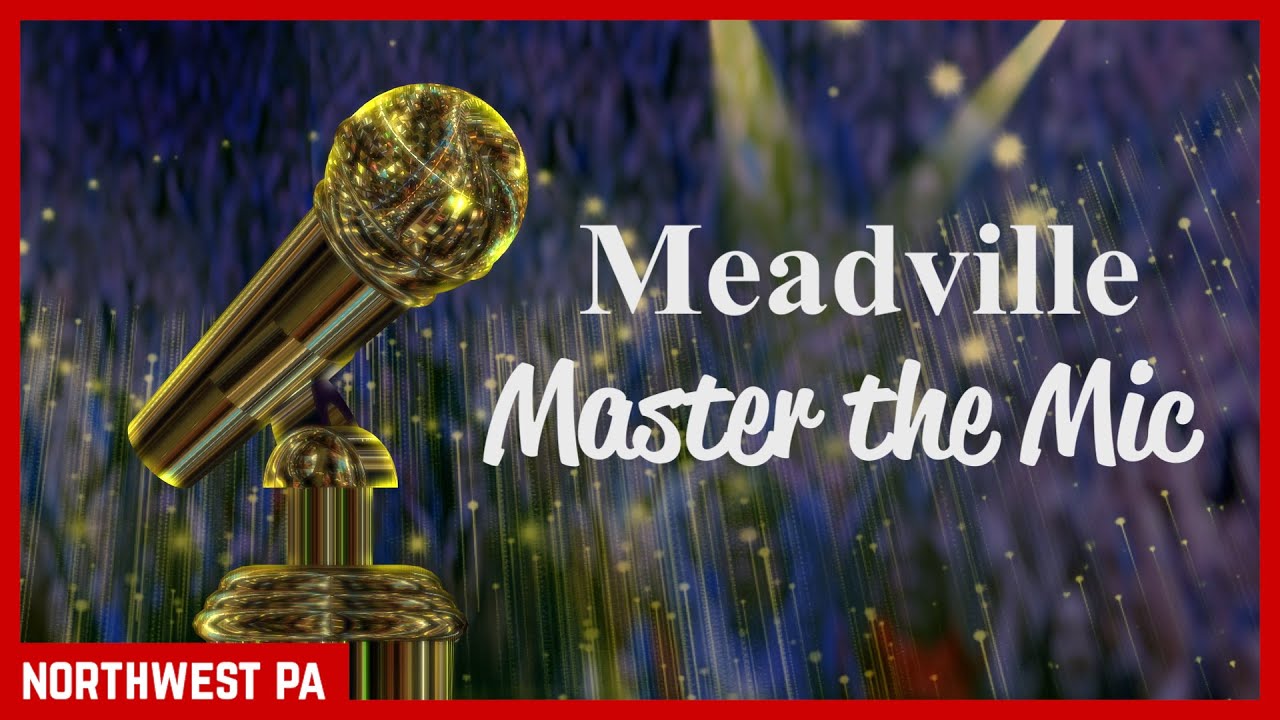 Meadville Master The Mic 2025