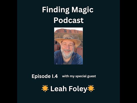 FMP 0004 Leah Foley Episode I.4  - How Leah magicked money for her safari holiday trip