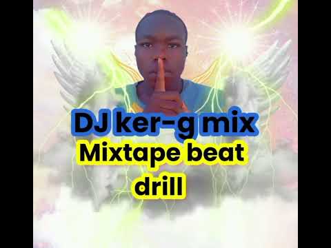 Dj Ker-g mix 🔥 mixtape beat drill 2025/📞42980534