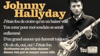 Johnny Hallyday - J'étais fou