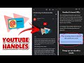 Introducing : YouTube handles | how to create YouTube handle | what is youtube handle | YouTube 2022