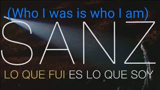 Alejandro Sanz - Lo que fui es lo que soy English lyrics