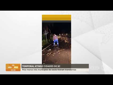 Chapecó, Águas de Chapecó e Cunha Porã registraram estragos | Clima | SCC Meio-Dia