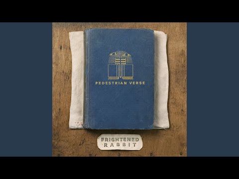 Housing (out) - Frightened Rabbit