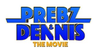 PREBZ OG DENNIS THE MOVIE Trailer / NY PREMIEREDATO 11. AUGUST!