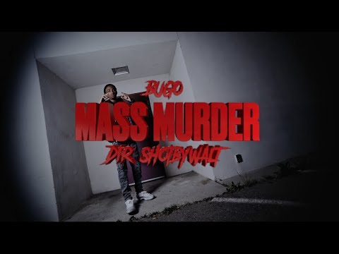BUGO - M*SS MURDER (Official Music Video) ||Dir by. @ShotByWalt