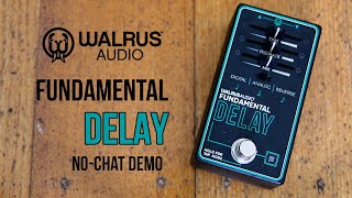 Video thumbnail for Walrus Audio: Fundamental DELAY. No-Chat Demo by Brett Kingman
