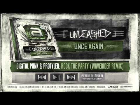 Digital Punk & Profyler - Rock The Party (Waverider Remix) (#A2Rec preview)