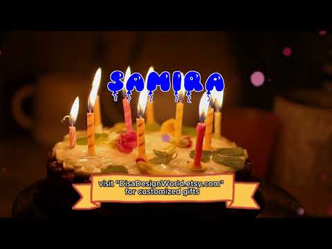 Happy Birthday SAMIRA   Happy Birthday Song   Birthday Wishes   Birthday Party